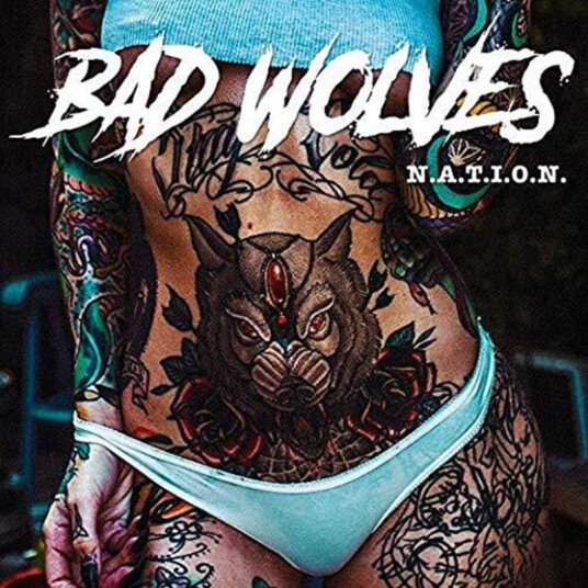 Bad Wolves N.A.T.I.O.N. Clean Version CD
