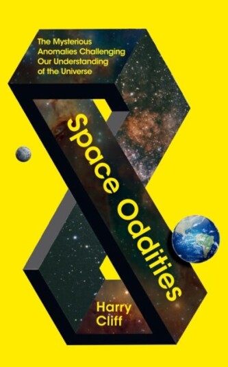 Space Oddities Av Harry Cliff