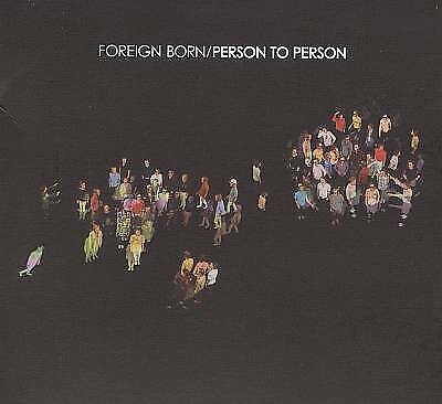 MediaTronixs Foreign Born : Person To Person CD Pre-Owned