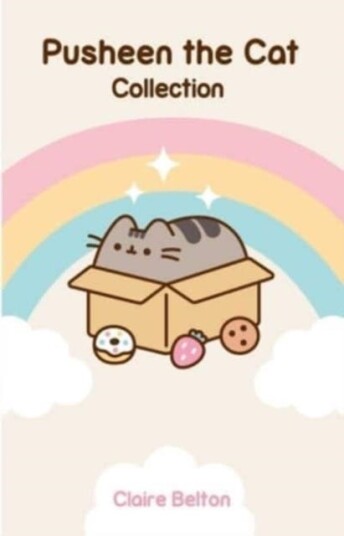 Pusheen the Cat Collection (Boxed Set) I Am Pusheen the Cat, The Many Lives of Pusheen the Cat, Pusheen the Cat's Guide to Everything Pusheen the Cat Collection (Boxed Set) I Am Pusheen the Cat, The Many Lives of Pusheen the Cat, Pusheen the Cat's Guide to Everything