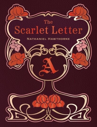 The Scarlet Letter The Scarlet Letter
