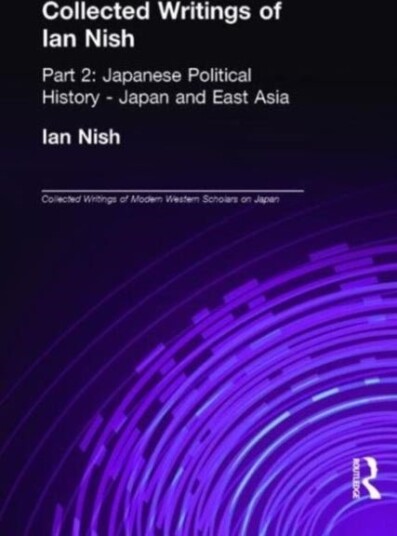 Collected Writings of Ian Nish