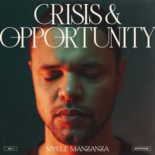 Crisis Opportunity 4 Meditations Vinyl