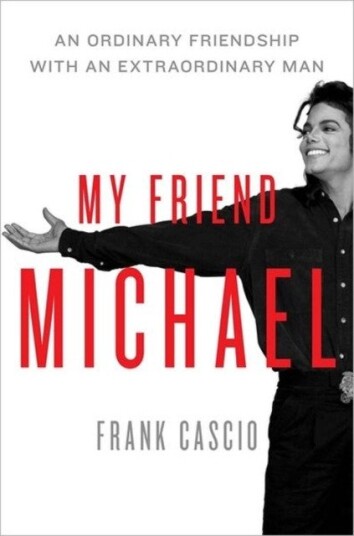 My Friend Michael  An Ordinary Friendship with an Extraordinary Man