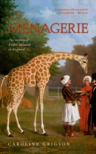 Menagerie Av Caroline (Ucl Institute Of Archaeology Honorary Professor) Grigson Menagerie Av Caroline (Ucl Institute Of Archaeology Honorary Professor) Grigson