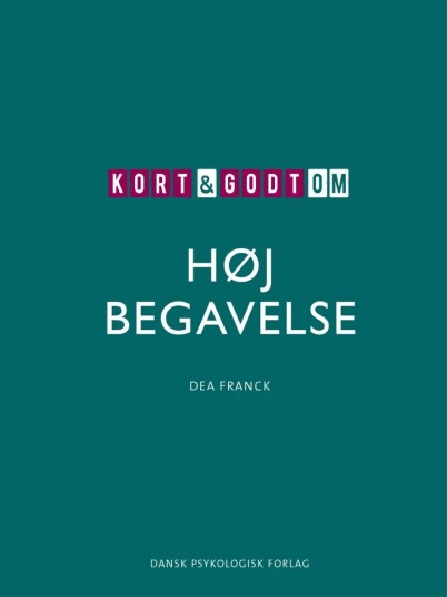 Kort & Godt Om Høj Begavelse Av Dea Franck