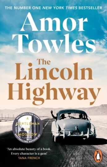 The Lincoln Highway Av Amor Towles