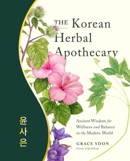 The Korean Herbal Apothecary Av Grace Yoon