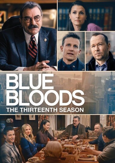 Blue Bloods: The Thirteenth Season Blue Bloods: The Thirteenth Season