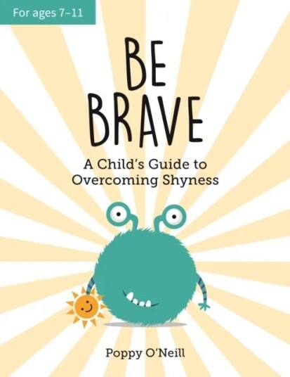 Be Brave Av Poppy O'Neill