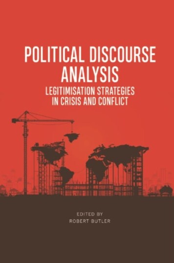 Political Discourse Analysis Legitimisation Strategies in Crisis and Conflict