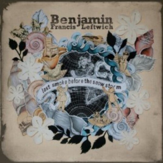 Benjamin Francis Leftwich  Last Smoke Before The Snow Storm  CD