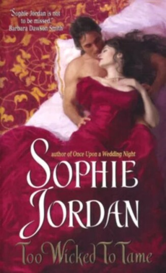 Too Wicked To Tame Av Sophie Jordan