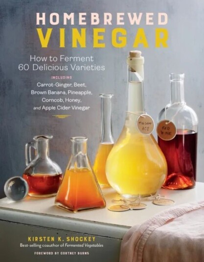 Homebrewed Vinegar Av Kirsten K. Shockey