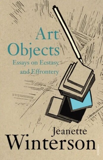 Art Objects Av Jeanette Winterson