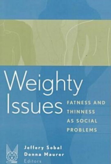 Weighty Issues Weighty Issues