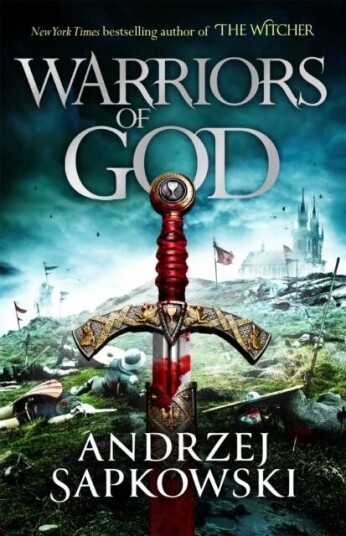 Warriors Of God Av Andrzej Sapkowski