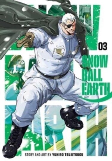 Snowball Earth, Vol. 3 Snowball Earth, Vol. 3