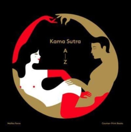 Malika Favre: Kama Sutra AZ Malika Favre: Kama Sutra AZ