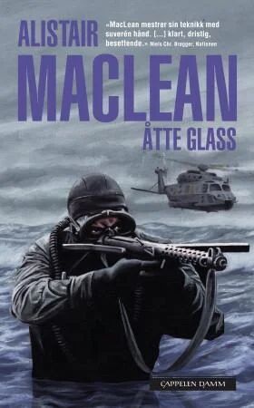 Åtte Glass Av Alistair Maclean