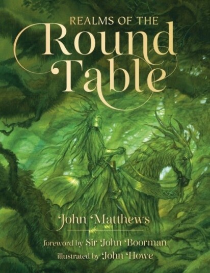 Realms of the Round Table Realms of the Round Table
