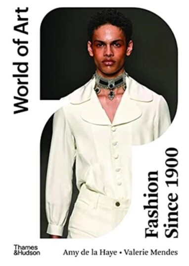 Fashion Since 1900 Av Valerie Mendes, Amy De La Haye