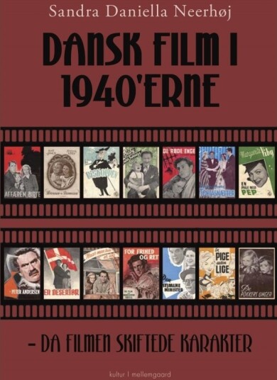 Dansk Film På 1940 Tallet | Sandra Daniella Neerhøj | Språk: Dansk