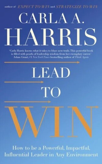 Lead To Win Av Carla Harris