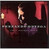 MediaTronixs Fernando Ortega : The Bright Hour CD Pre-Owned MediaTronixs Fernando Ortega : The Bright Hour CD Pre-Owned