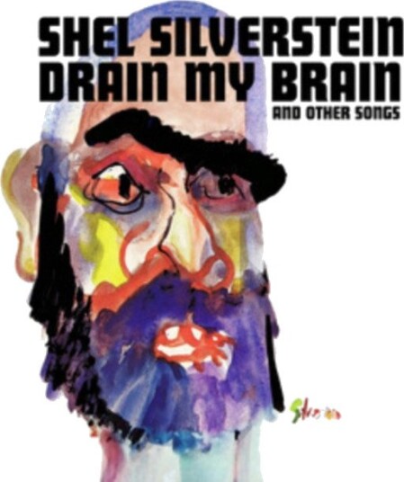 Shel Silverstein Drain My Brain Limited Edition Uk Vinyl
