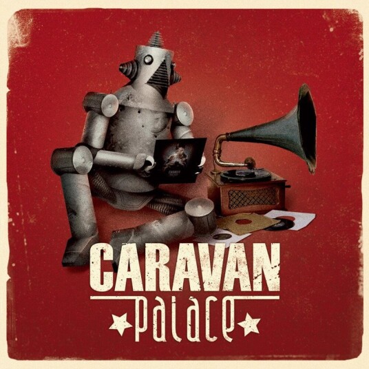 Caravan Palace Vinyl