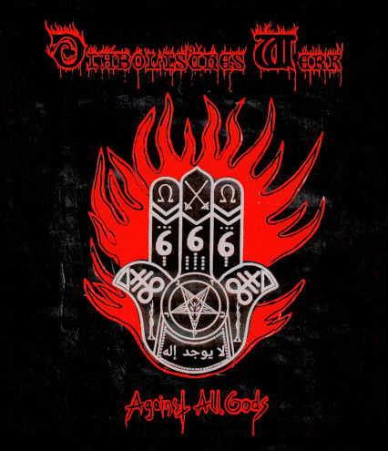 Diabolisches Werk Against All Gods CD