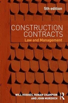 Construction Contracts Av Will (University Of Reading Uk) Hughes, Ronan (Champion Pearce Uk) Champion, John Murdoch