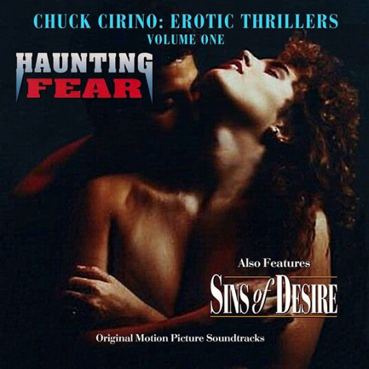 Chuck Cirino Erotic Thrillers 1: Sins Of Desire / Haunting Fear CD