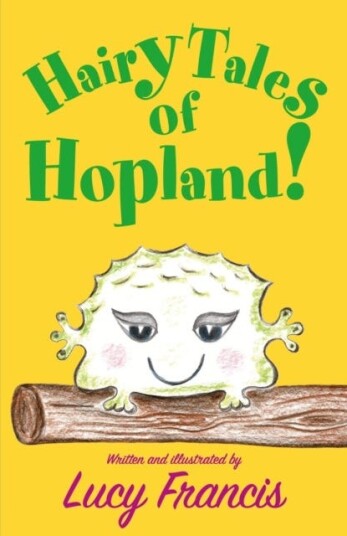 Hairy Tales of Hopland! Hairy Tales of Hopland!