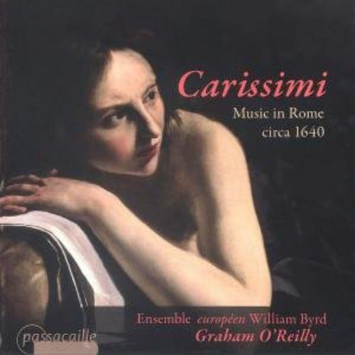 Ensemble William Byrd Alena Dantcheva VINCENT BOUCHOT Girolamo Frescobaldi Marco Marazzoli Michelangelo Rossi Paolo Quagliati  Music In Rome Ca 1640  CD