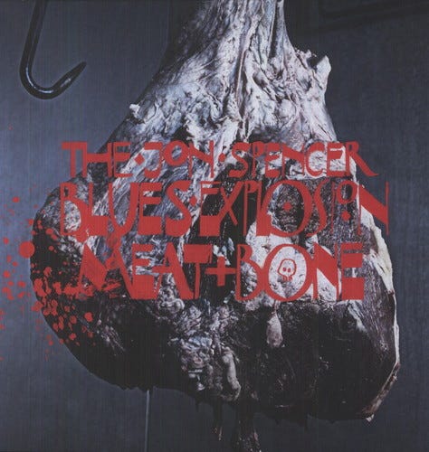 The Jon Spencer Blues Explosion Meat & Bone LP/Vinyl