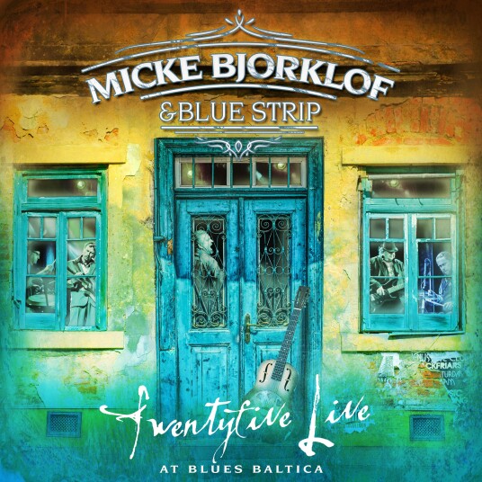 Micke Bjorklof & Blue Strip Twentyfive Live At Blues Baltica LP/Vinyl Micke Bjorklof & Blue Strip Twentyfive Live At Blues Baltica LP/Vinyl