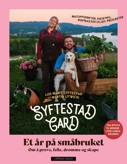 Syftestad Gard ¿ et år på småbruket Syftestad Gard ¿ et år på småbruket