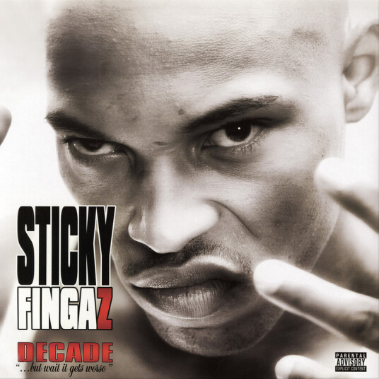 Sticky Fingaz Decade But Wait It Gets Worse CD