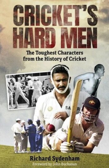 Cricket'S Hard Men Av Richard Sydenham