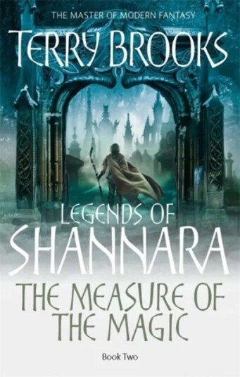 The Measure Of The Magic Av Terry Brooks The Measure Of The Magic Av Terry Brooks