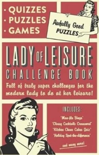 Lady Of Leisure: Awfully Good Puzzles, Quizzes And Games Av Collaborate Agency