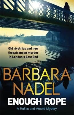 Enough Rope Av Barbara Nadel