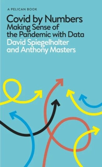 Covid By Numbers Av David Spiegelhalter, Anthony Masters