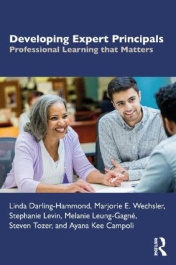 Developing Expert Principals Av Linda (Stanford University Usa.) Darling-Hammond, Marjorie E. (Learning Policy Institure Usa.) Wechsler, Stephanie (Le