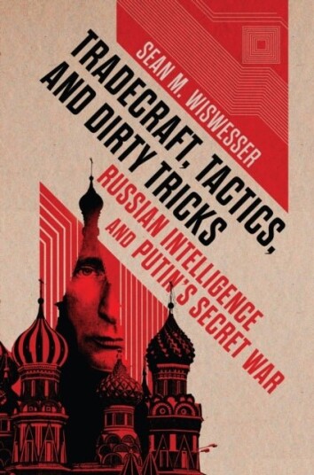 Tradecraft Tactics and Dirty Tricks