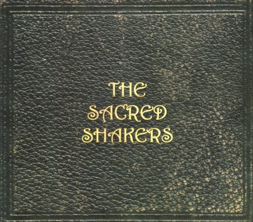 The Sacred Shakers Sacred Shakers CD