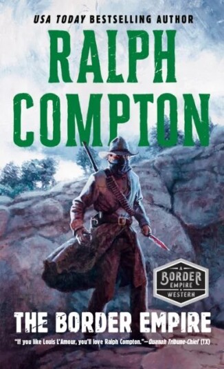 Border Empire,The Av Ralph Compton