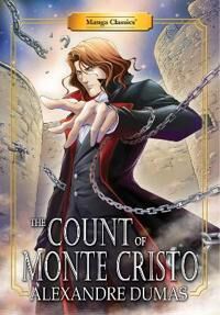 Dumas, Alexandre Manga Classics Count Of Monte Cristo (1947808974) Dumas, Alexandre Manga Classics Count Of Monte Cristo (1947808974)